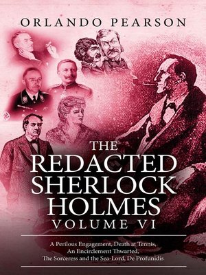 cover image of The Redacted Sherlock Holmes, Volume 6